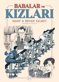 Babalar ve Kızları Mary Talbot Desen Yayınları Mary Talbot Desen Yayınları