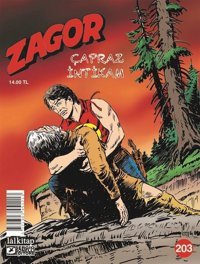 Zagor Sayı 203-Çapraz İntikam Moreno Burattini Lal Moreno Burattini Lal