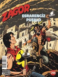 Zagor Sayı 256 - Esrarengiz Pueblo Moreno Burattini Lal Moreno Burattini Lal