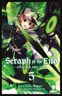 Seraph of the End 5-Kıyamet Meleği Takaya Kagami Kurukafa Takaya Kagami Kurukafa