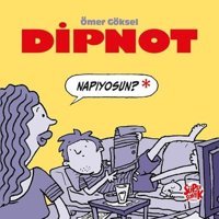 Dipnot Ömer Göksel Süpersonik Komiks Ömer Göksel Süpersonik Komiks