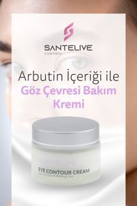 Santelive Arbutin Tüm Ciltler için Göz Çevresi Krem Kavanoz 50 ml