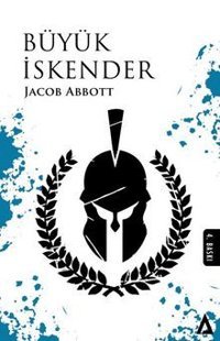 Büyük İskender Jacob Abbott Kanon Kitap