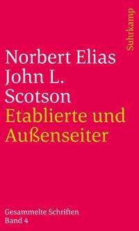 Gesammelte Schriften In 19 Bndenband 4Etablierte Und Auenseiter Elias, Norbert Suhrkamp Verlag