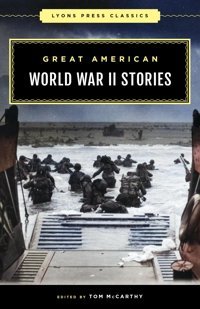 Great American World War Iı Stories Mccarthy, Tom Lyons Press