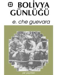 Bolivya Günlüğübir Devrimci Belgeleri Ernesto Che Guevara Yar Yayınları