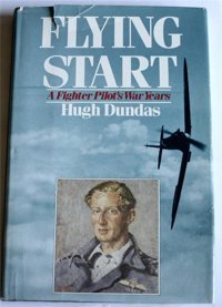 Flying Starta Fighter Pilot'S War Years Dundas, Hugh St Martins Press