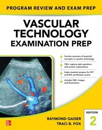 Vascular Technology Examination Prep Gaiser, Ray Mcgraw-Hill