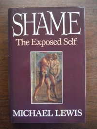 Shame: The Exposed Self Micheal Lewis Free Pr