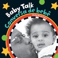 Baby Talk (Baby'S Day) (Portuguese And English Edition) Blackstone, Stella Barefoot Books