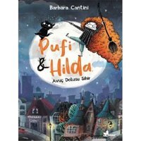 Avuç Dolusu Sihir - Pufi Ve Hilda Barbara Cantini Çınar Yayınları