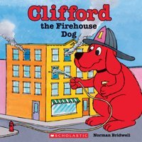 Clifford The Firehouse Dog (Classic Storybook) Bridwell, Norman Scholastic