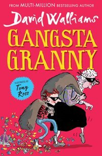 Gansta Granny David Walliams Harper Collıns