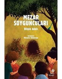 Mezar Soyguncuları Bilgin Adalı Hep Kitap