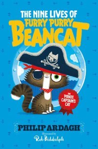 The Pirate Captain'S Cat: 1 Ardagh, Philip Simon And Schuster