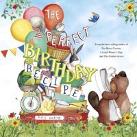 The Perfect Birthday Recipe Hudson, Katy Capstone Press