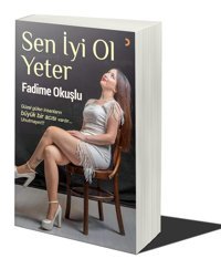 Sen İyi Ol Yeter Fadime Okuşlu Cinius Yayınları