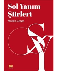 Sol Yanım Şiirleri Mazlum Zengin Tunç Yayıncılık