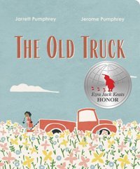 The Old Truck Pumphrey, Jarrett W W Norton & Co