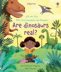 Very First Questions And Answers Are Dinosaurs Real? Daynes, Katie Usborne