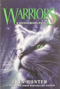 Warriors #5: A Dangerous Path (Warriors: The Prophecies Begin) Hunter, Erin Harper Collıns