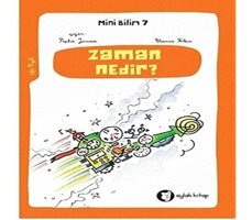 Zaman Nedir ? - Mini Bilim 7 Etienne Klein Aylak Kitap