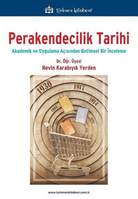 Perakendecilik Tarihi Nevin Karabıyık Yerden Türkmen Kitabevi