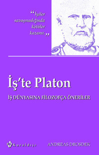 İş'te Platon Andreas Drosdek Kuraldışı Yayınları