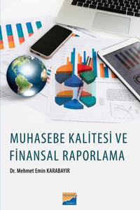 Muhasebe Kalitesi Finansal Raporlama Mehmet Emin Karabayır Siyasal Kitabevi