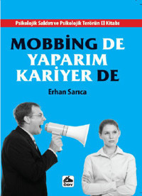 Mobbing de Yaparım Kariyer de Erhan Sarıca Öğretmenim Dergisi Yayınları