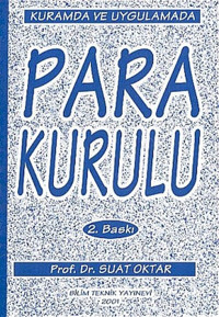 Kurumda ve Uygulamada Para Kurulu Suat Oktar Bilim Teknik Yayınevi