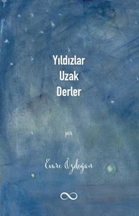 Yıldızlar Uzak Derler Emre Özdoğan Bengisu Yayınları