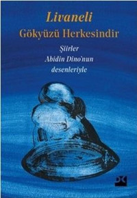 Gökyüzü Herkesindir Zülfü Livaneli Doğan Kitap