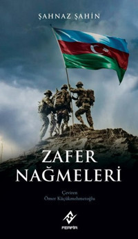 Zafer Nağmeleri Şahnaz Şahin Ferfir