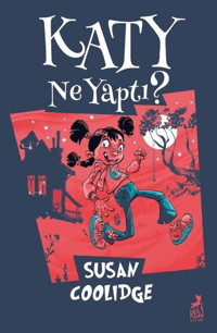 Katy Ne Yaptı? Susan Coolidge Ren Kitap