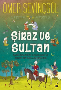 Şiraz ve Sultan Ömer Sevinçgül Carpediem Kitap