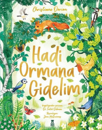 Hadi Ormana Gidelim Christiane Dorion Taze Kitap