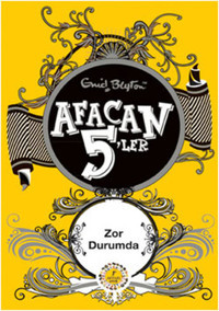 Afacan 5'ler Zor Durumda Enid Blyton Artemis Çocuk