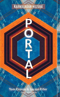 Portal-Karmaşadan Huzura Jacqui Fifer, Tom Cronin Sola Unitas