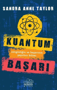 Kuantum Başarı Sandra Anne Taylor Nemesis Kitap