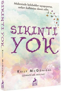 Sıkıntı Yok Kelly McGonigal Ren Kitap