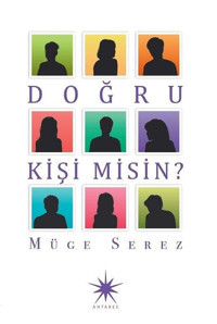 Doğru Kişi misin? Müge Serez Antares