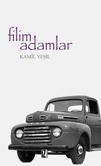 Filim Adamlar Kamil Yeşil İz Yayıncılık