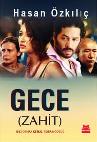 Gece - Zahit Hasan Özkılıç Kırmızı Kedi