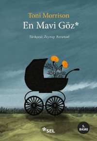 En Mavi Göz Toni Morrison Sel Yayıncılık