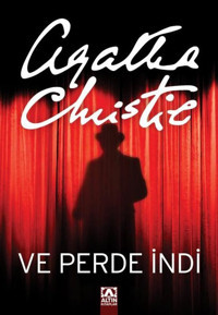 Ve Perde İndi Agatha Christie Altın Kitaplar