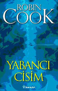 Yabancı Cisim Robin Cook İnkılap Kitabevi