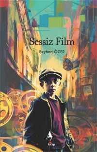 Sessiz Film Beyhan Özer A7 Kitap