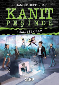 Kanıt Peşinde - Gizli Teşkilat Cihangir Defterdar Acayip