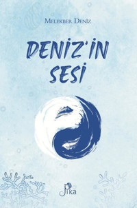 Deniz'in Sesi Melekber Deniz Pika